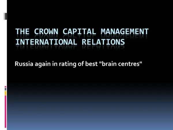 The Crown Capital Management International Relations