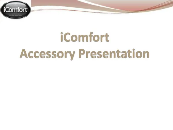 IComfort Accessory Presentation