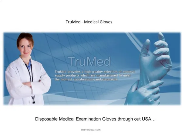TruMed - Medical Exam Gloves