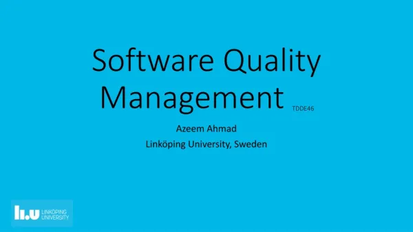 Software Quality Management TDDE46