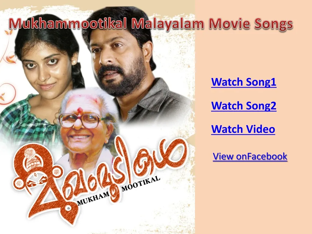 mukhammootikal malayalam movie songs