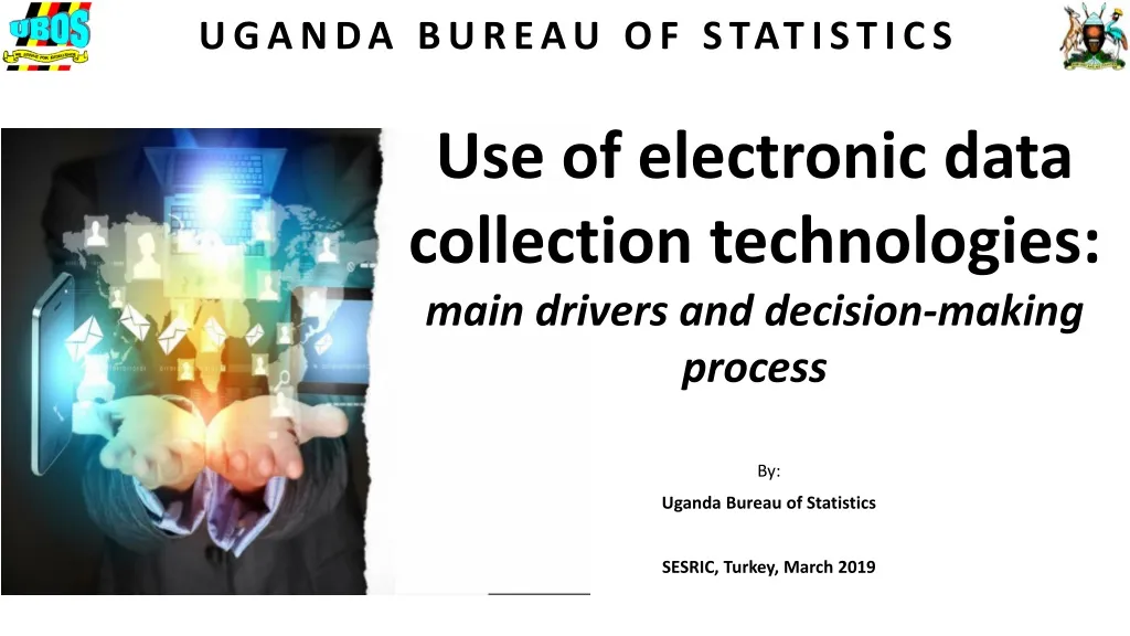 use of electronic data collection technologies main drivers and decision making process