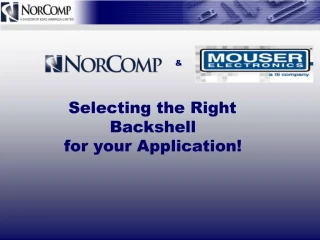 Selecting the Right Backshell for your Application - slide 1