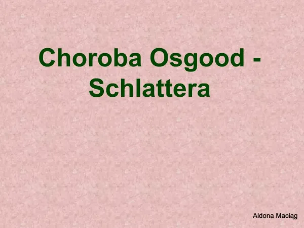 Choroba Osgood - Schlattera