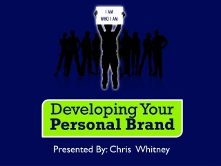 Developing Your Personal Brand - slide 1