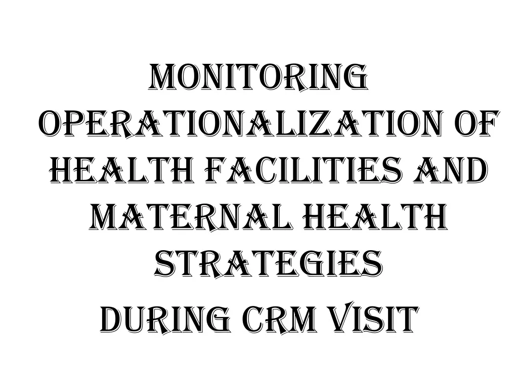 monitoring operationalization of health
