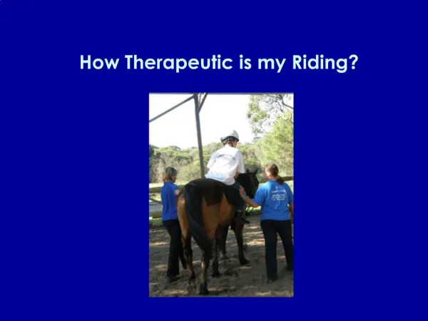 How Therapeutic is my Riding