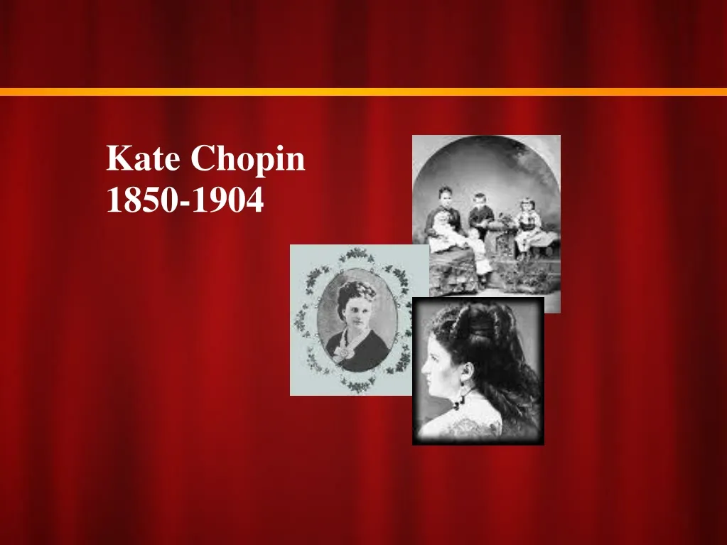 kate chopin 1850 1904