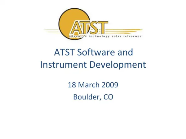 ATST Software and Instrument Development