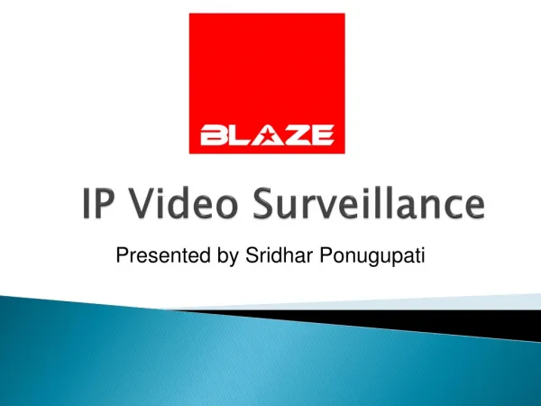 BLAZE automation cctv systems best material