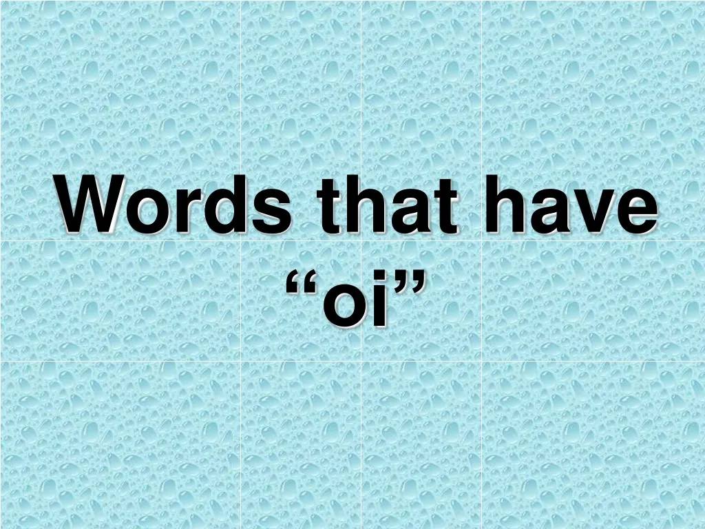 words that have oi