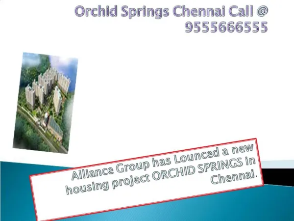 Orchid Springs Chennai Call @ 9555666555