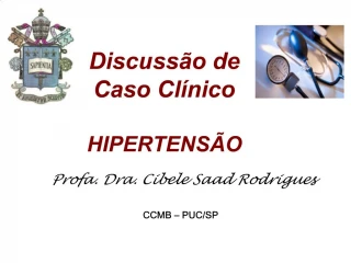 Discuss o de Caso Cl nico HIPERTENS O - slide 1