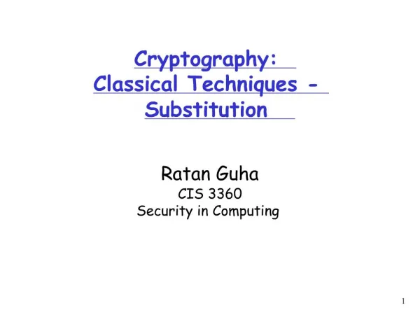 Cryptography: Classical Techniques - Substitution