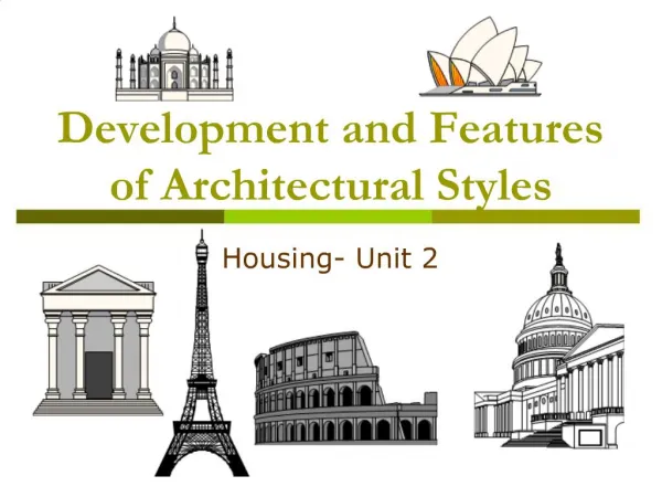 Development and Features of Architectural Styles