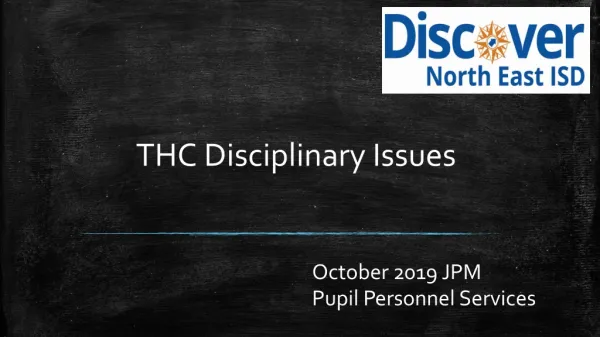 THC Disciplinary Issues