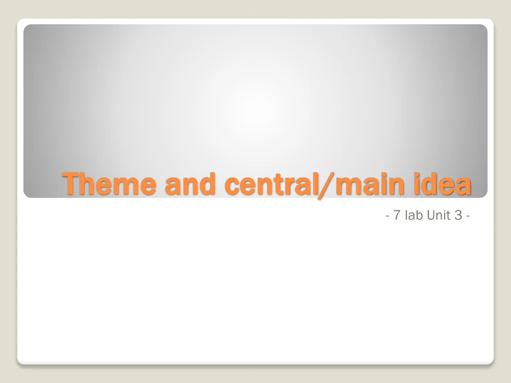 theme and central main idea