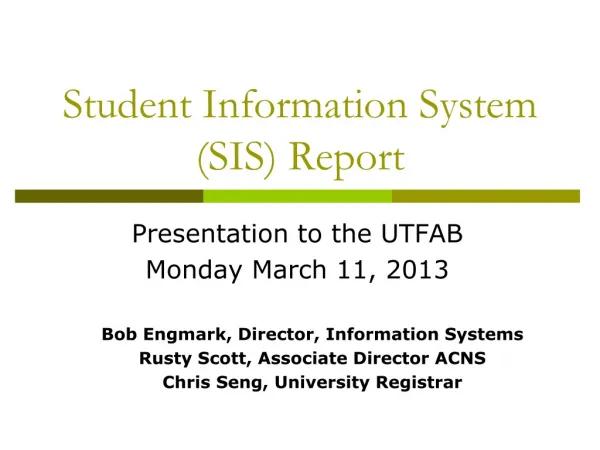 Student Information System (SIS) Report
