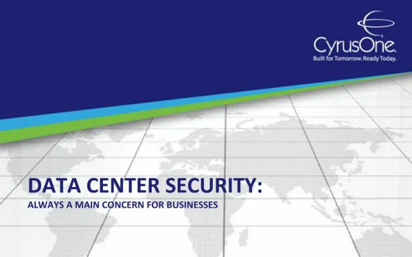 Data Center Security: Always a Main Concern for Businesses