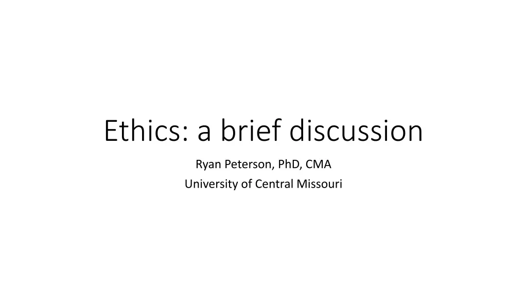 ethics a brief discussion