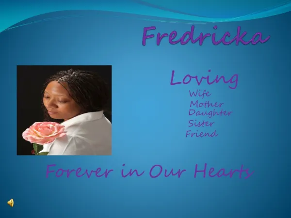 Fredricka Tribute