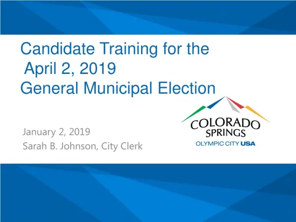 Candidate Training for the April 2, 2019 General Municipal Election
