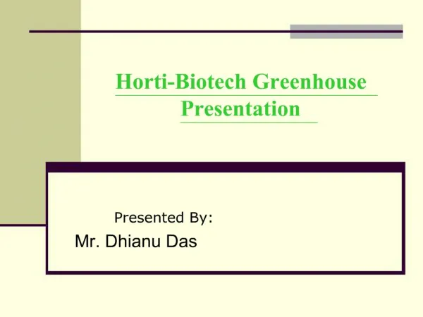 Horti-Biotech Greenhouse Presentation