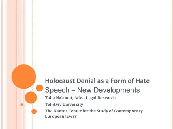 Holocaust Denial as a Form of Hate Speech New Developments