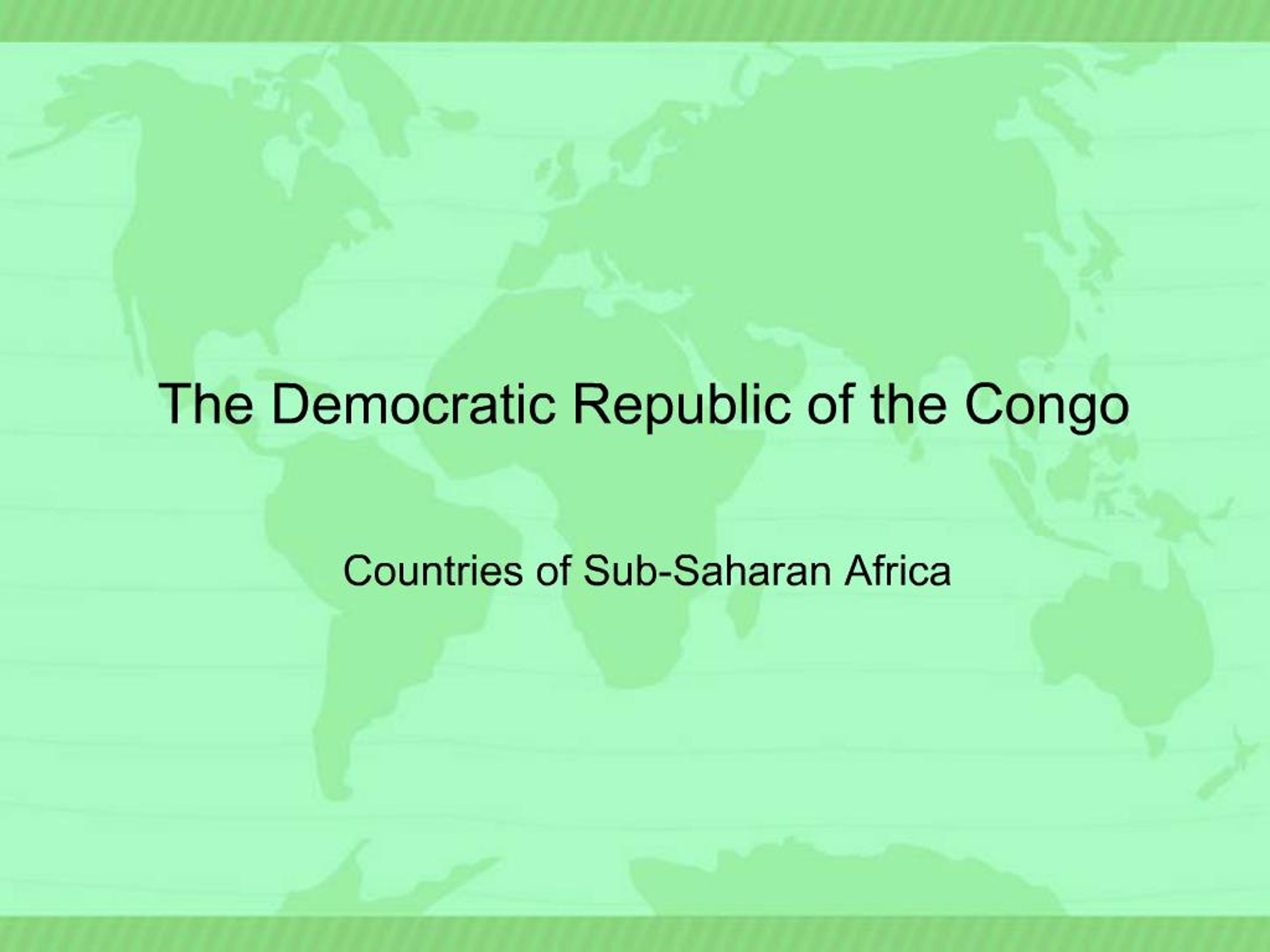 PPT - The Democratic Republic of the Congo PowerPoint Presentation ...