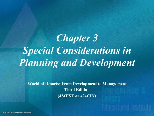 Chapter 3 Special Considerations in Planning and Development