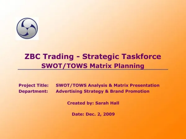 ZBC Trading - Strategic Taskforce SWOT