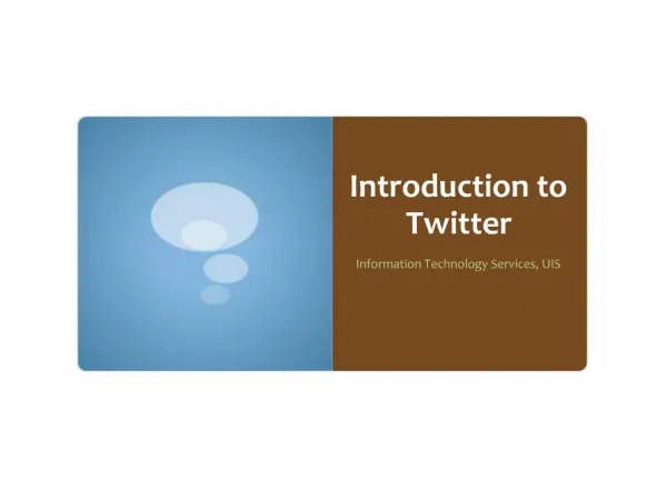 Introduction to Twitter