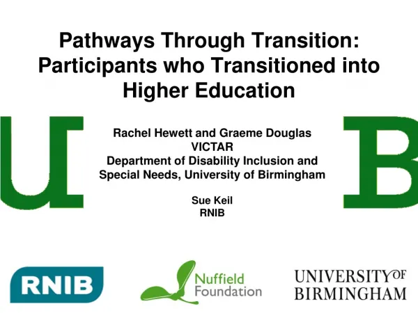 Pathways Through Transition: Participants who Transitioned into Higher Education