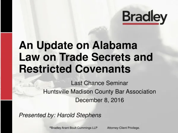 An Update on Alabama Law on Trade Secrets and Restricted Covenants