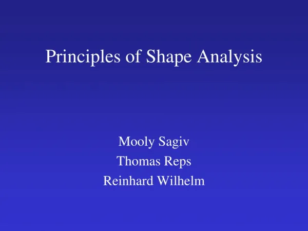 Principles of Shape Analysis