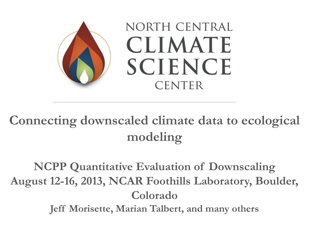 connecting downscaled climate data to ecological