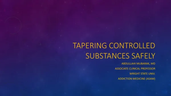 Tapering Controlled Substances Safely