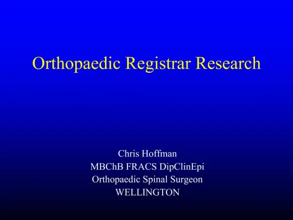 Orthopaedic Registrar Research