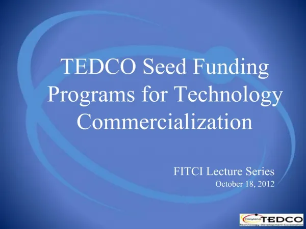 TEDCO Seed Funding Programs for Technology Commercialization