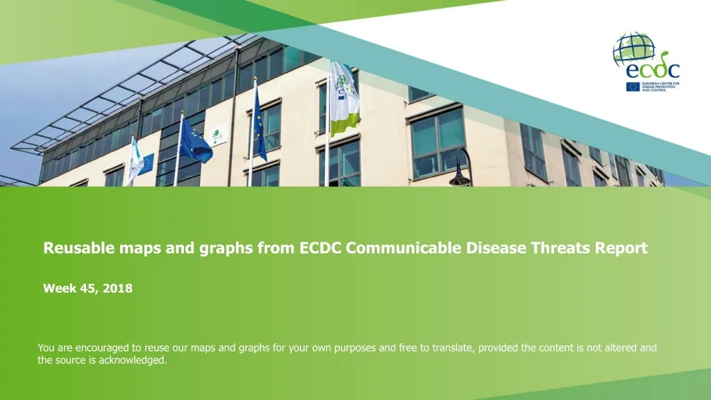 reusable maps and graphs from ecdc communicable disease threats report week 45 2018