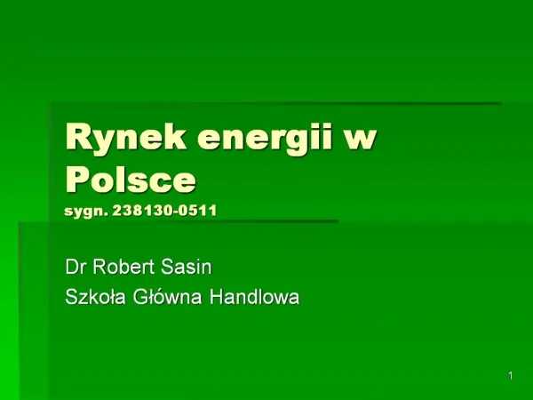 Rynek energii w Polsce sygn. 238130-0511