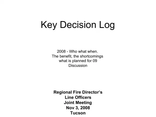 Key Decision Log