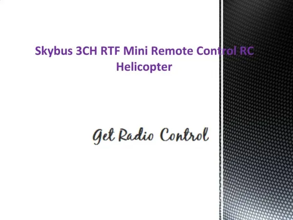 Skybus 3CH RTF Mini Remote Control RC Helicopter