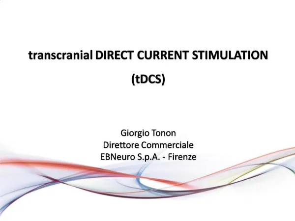 Transcranial DIRECT CURRENT STIMULATION tDCS