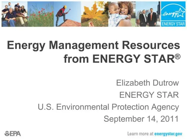 Elizabeth Dutrow ENERGY STAR U.S. Environmental Protection Agency September 14, 2011