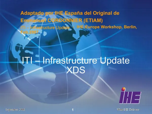 ITI Infrastructure Update XDS