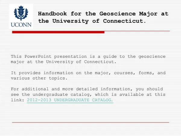 Handbook for the Geoscience Major at the University of Connecticut.