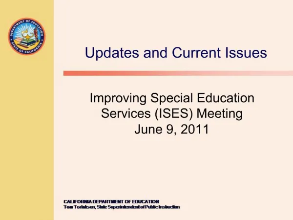 Improving Special Education Services ISES Meeting June 9, 2011