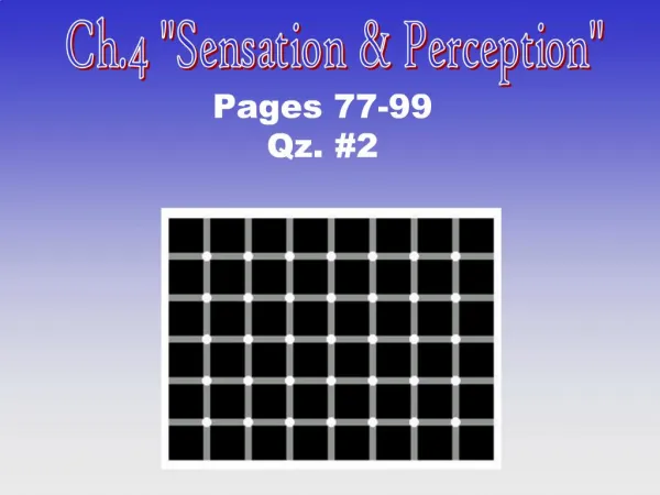 Ch.4 Sensation Perception