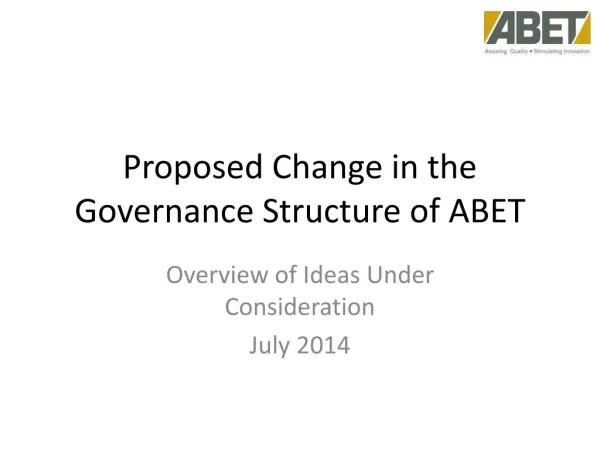 Proposed Change in the Governance Structure of ABET